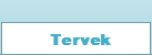 Tervek